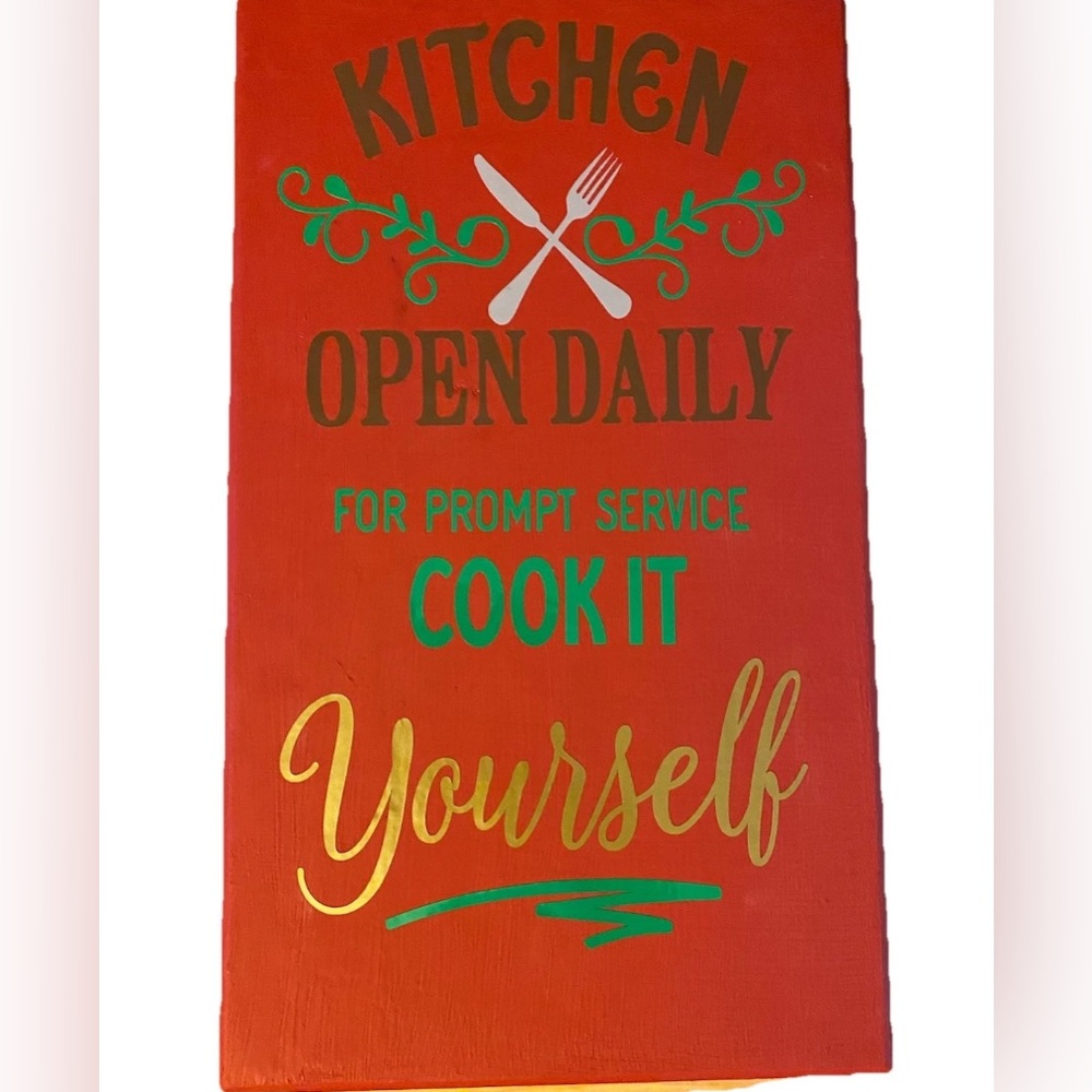 🌻Kitchen Open Daily ….. 12 X 7 Kitchen Vertical Wall Or Leaning Decor